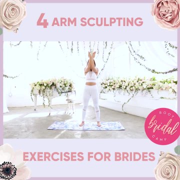 4 Arm Sculpting Exercises for Brides