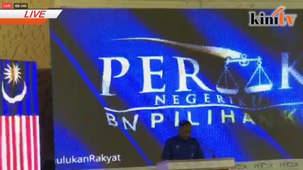LIVE: BN Perak umum calon PRU14