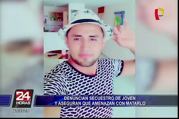 SJM: denuncian que joven fue secuestrado y amenazan a familia con matarlo