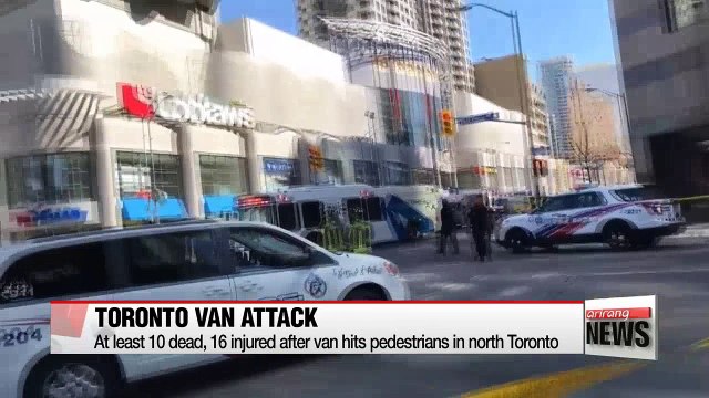 At least 10 dead, 15 injured after van hits pedestrians in north Toronto