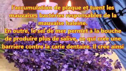 Le sel de mer pour éliminer les taches dentaires