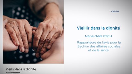 Vieillir dans la dignité - cese