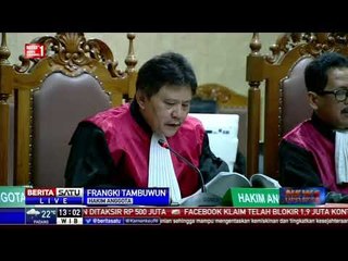 Majelis Hakim Bacakan Fakta-Fakta Persidangan