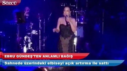 Download Video: Ebru Gündeş üzerindeki elbiseyi açık artırma ile sattı