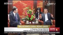 Primer ministro chino se reúne con ministro de Hacienda británico