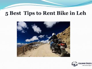 5 Best  Tips to Rent Bike in Leh