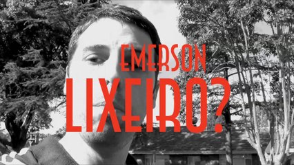 Tải video: Emerson Lixeiro? - EMVB 2013 - Emerson Martins Video Blog