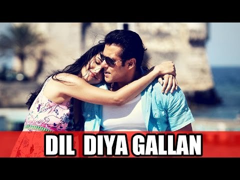 Salman & Katrina's Tiger Zinda Hai रोमांटिक गाने का टाइटल Dil Diya Gallan | Vishal-Shekhar