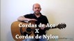 Como escolher um violão - Capitulo 1 - Introdução e cordas de aço X nylon