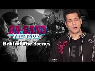 विडियो - Salman Khan की DA-BANGG TOUR के अनदेखे Scenes