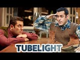नहीं होगा इस हफ्ते में Releases Salman Khan के Tubelight का Teaser
