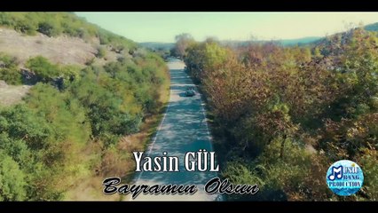 Yasin GÜL - Bayramın Olsun Türkü 2017 Yeni