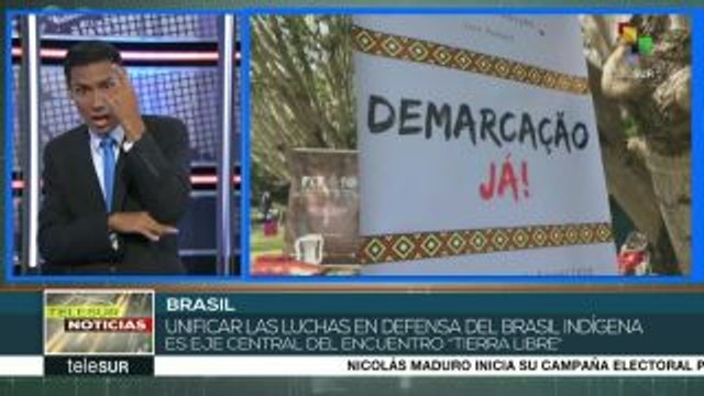 Buscan indígenas brasileños unificar sus agendas de lucha