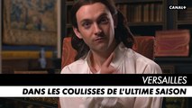 VERSAILLES, l'ultime saison - Dans les coulisses - Making-of