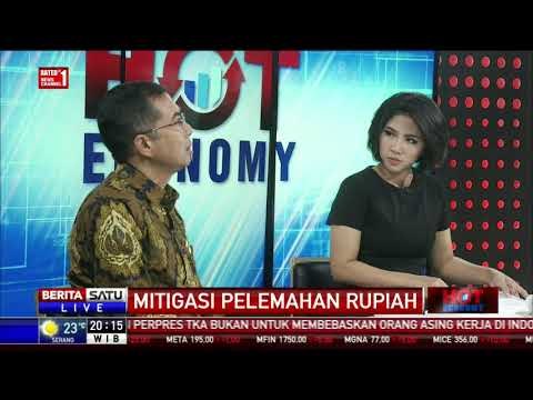 Hot Economy: Mitigasi Pelemahan Rupiah #1