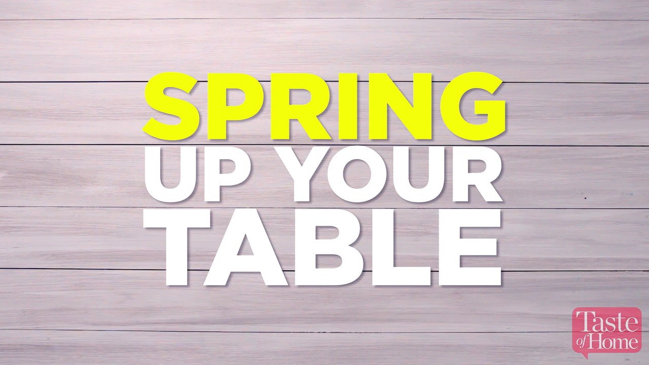 Spring Up Your Table