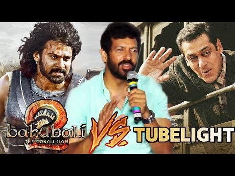 Kabir Khan का मज़ेदार जवाब TUBELIGHT Vs BAAHUBALI 2 पर | 1000 Crore At Box Office