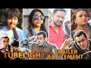 Salman Khan के Fans है बहुत ही उत्शुक Tubelight Trailer के लिए | Public Reaction