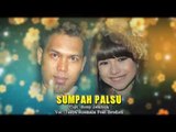 Tasya Rosmala Ft.Brodien - Sumpah Palsu [OFFICIAL]