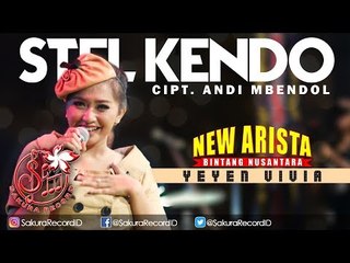 Yeyen Vivia - Stel Kendo [NEW ARISTA]