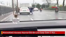 Motosikletli Kuryeyi Kaçırıp 650 Bin Lira Gasp Eden 5 Kişi Yakalandı