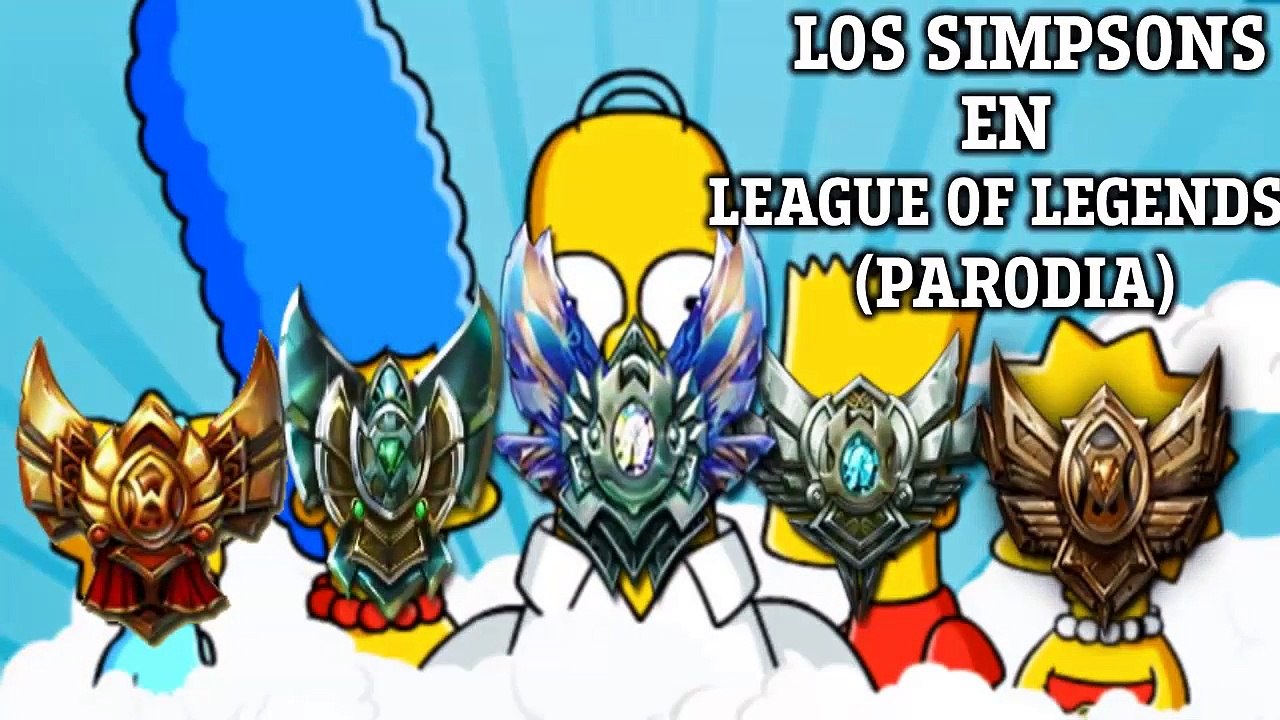 LOS SIMPSONS EN LEAGUE OF LEGENDS (PARODIA)