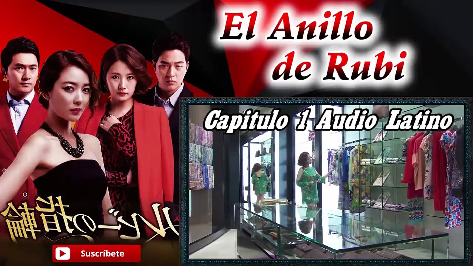 El Anillo de Rubi Capitulo 1 - Audio Latino - Vídeo Dailymotion