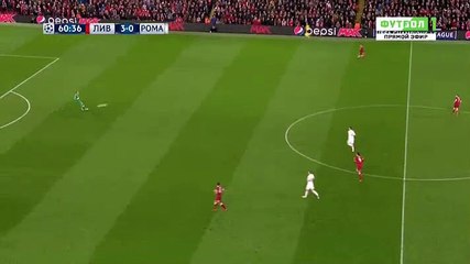 Roberto Firmino Goal HD - Liverpool	4-0	AS Roma 24.04.2018