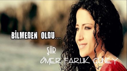 www.lidersesli Deniz Toprak - Bilmeden oldu - şiir Ömer Farukoğlu