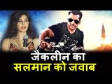 Jacqueline ने REACT किया काम करने पर Salman के Race 3 में