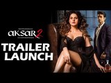 Aksar 2 का OFFICIAL ट्रेलर हुआ Launch | Zareen Khan, Gautam Rode