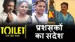 Akshay के FANS का शॉकिंग रिएक्शन्स Toilet Ek Prem Katha मूवी पर