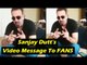 'संजू' का ऑफिसियल टीज़र | फैंस के लिए संजय दत्त का वीडियो संदेश | रणबीर कपूर | संजय दत्त