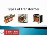 Different Types Of Electrical Transformer | Classification And Types | Explained In Tamil