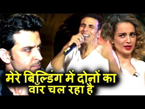 Akshay Kumar का मजेदार जवाब Hrithik Roshan और Kangana Ranaut लड़ाई पर