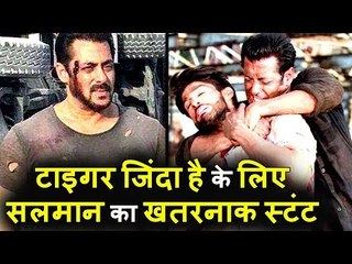 Salman का धमेकेदार Action Tiger Zinda Hai के लिए