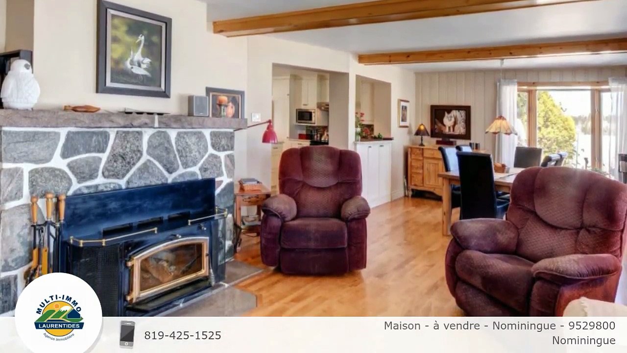 Maison - à vendre - Nominingue - 9529800