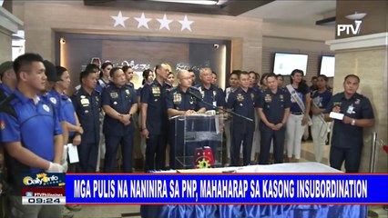 Mga pulis na naninira sa PNP, mahaharap sa kasong insubordination