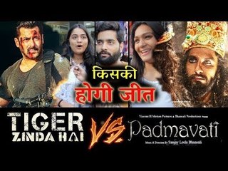 Tiger Zinda Hai Vs Padmavati Public की प्रतिक्रिया । BIG CLASH - Salman V/s Ranveer