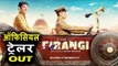 FIRANGI का ट्रेलर हुआ रिलीज़ | Kapil Sharma | Ishita Dutt | Monica Gill | Rajiev Dhingra