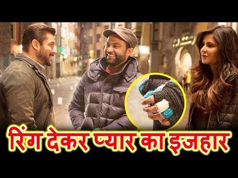 आखिर Salman ने कर ही दिया Katrina से प्यार का इज़हार ,दी Ring | Ali Abbas Zafar | Tiger Zinda Hai
