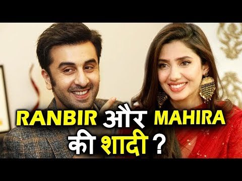 Ranbir Kapoor करेंगे Pakistani Actor Mahira Khan से शादी । PLAN Goes VIRAL