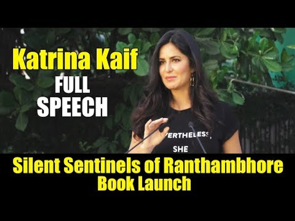 Katrina Kaif की Full Speech Silent Sentinels of Ranthambhore Book Launch पर