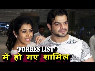 Karan Patel की प्रतिक्रिया Forbes List में शामिल होने की ख़ुशी में । Ankita Bhargava