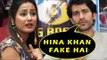 Hiten Tejwani ने कहा Hina Khan को Fake
