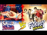 Sallu Ki Shaadi Vs Fukrey Returns के बीच होगा  Box Office पर बड़ा Clash | रिलीज़ होगी 8th December
