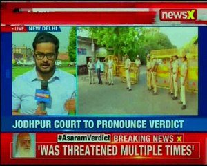 Rajasthan The Judge has reached Jodhpur Central Jail, verdict on Asaram to be pronounced shortly