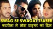 Swag Se Swagat Song | Official Teaser | Salman Khan | Katrina Kaif REJECTS Salman Dabangg Tour 2017