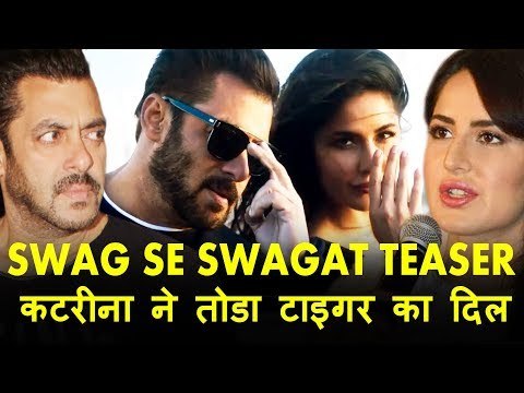 Swag Se Swagat Song | Official Teaser | Salman Khan | Katrina Kaif REJECTS Salman Dabangg Tour 2017