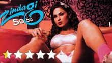 Zindagi 50 50 Movie Review | Veena Malik, Riya Sen, Rajan Verma - (A)